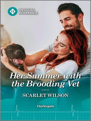 cover image of Her Summer with the Brooding Vet